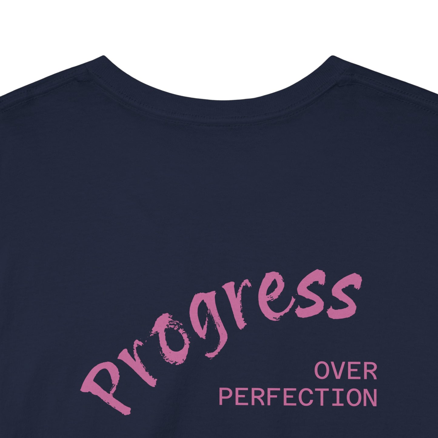Timeless Progress over perfection tee