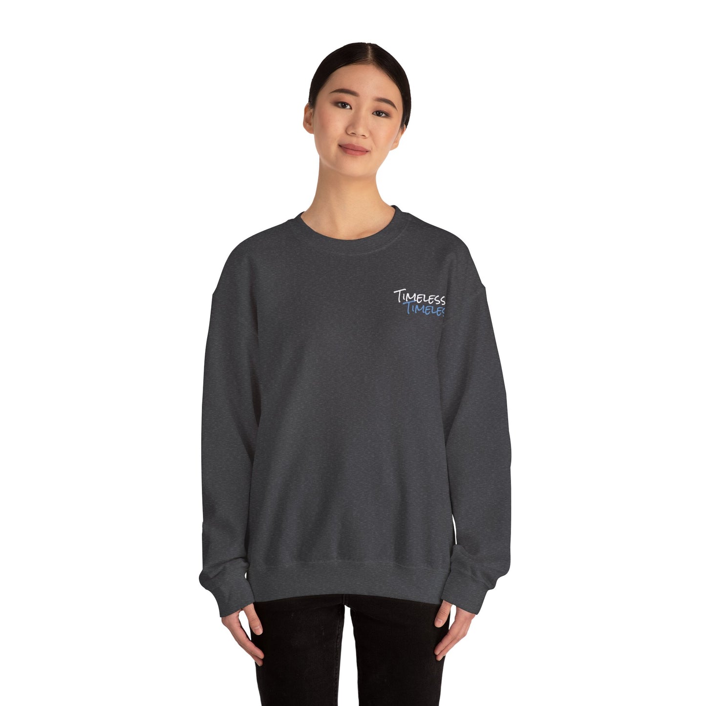 Timeless Get Outside crewneck (Heavy blend, ultra warm)